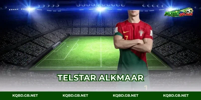 Telstar vs AZ Alkmaar: Màn So Tài Nảy Lửa Không Rời Mắt